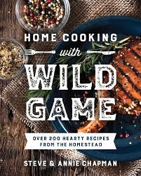 Home cooking with WILD GAME