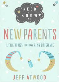 New parents-Need To Knows