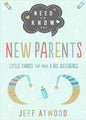 New parents-Need To Knows