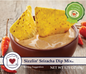 Sizzlin' Sriracha Dip Mix - Country Home Creations