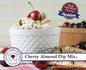 Cherry Almond Dip Mix - Country Home Creations