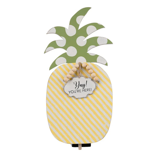 Yay! You're Here! Pineapple Topper - Glory Haus